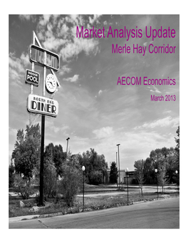 Market Analysis Update Merle Hay Corridor