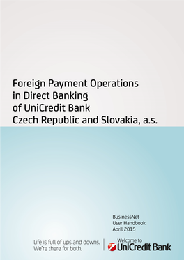 Foreign Payment Operations in Direct Banking of Unicredit Bank Czech Republic and Slovakia, A.S