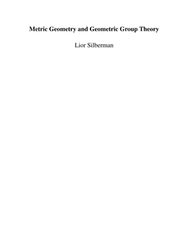 Metric Geometry and Geometric Group Theory Lior Silberman