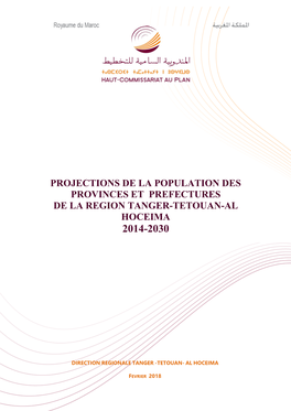 Projections De La Population Des Provinces Et Prefectures De La Region Tanger-Tetouan-Al Hoceima 2014-2030