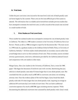 B. Trial Costs Unlike the Post-Conviction Costs Incurred at the State Level, Trial Costs of Death Penalty Cases Are Borne Largel
