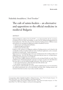 The Cult of Saints-Healers – an Alternative and Opposition to the Official Medicine in Medieval Bulgaria