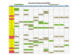 Terminplan Der Hallenrunde 2019/2020 Heim - S P I E L E Auswärts - S P I E L E Weibl