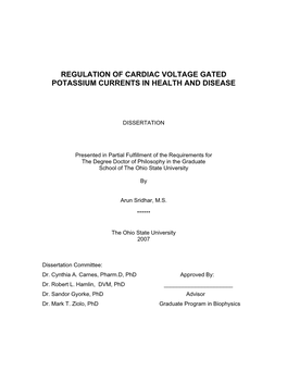 Regulation of Cardiac Voltage Gated Potassium Currents in Health and Disease