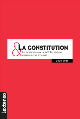 La Constitution & Les Fondamentaux De La Ve République En Tableaux Et Schémas 2020-2021