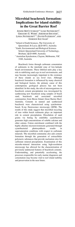 Microbial Beachrock Formation: Implications for Island Stability in the Great Barrier Reef JENINE MCCUTCHEON*1 LUKE NOTHDURFT2, GREGORY E