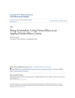 Being Aristotelian: Using Virtue Ethics in an Applied Media Ethics Course Wendy N