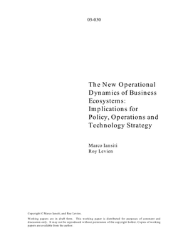 The New Operational Dynamics of Business Ecosystems: Implications for Policy, Operations and Technology Strategy