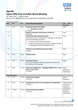 Agenda Solent NHS Trust In-Public Board Meeting 27Th March 2017 10.30-13:05Pm Kestrel 1 & 2, Highpoint Venue, Bursledon Road, Southampton, SO19 8BR