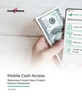 Mobile Cash Access Tomorrow’S Must Have Fintech Feature Explained