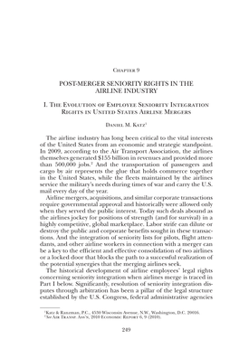 POST-MERGER SENIORITY RIGHTS in the AIRLINE INDUSTRY I. The