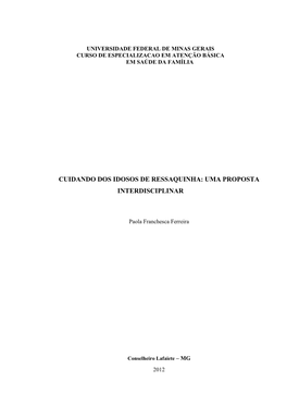 Cuidando Dos Idosos De Ressaquinha: Uma Proposta Interdisciplinar