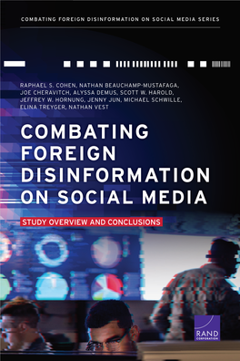 Combating Foreign Disinformation on Social Media Series