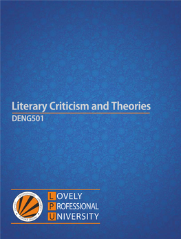 LITERARY CRITICISM and THEORIES Copyright © 2012 All Rights Reserved with Publishers