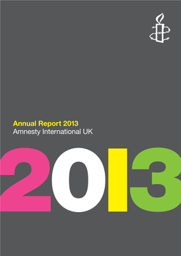 Annual Report 2013 Amnesty International UK