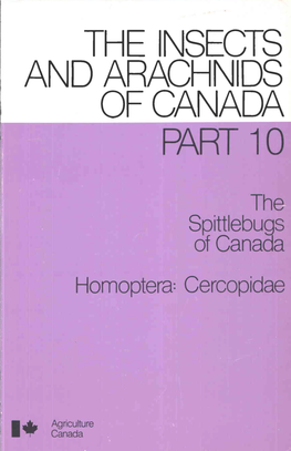 The Spittlebugs of Canada (The Insects and Arachnids of Canada, ISSN 0706-7313; Pt