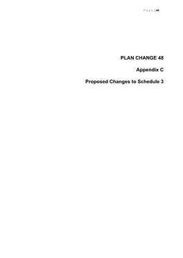 PLAN CHANGE 48 Appendix C Proposed Changes to Schedule 3
