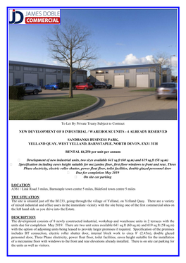 To Let by Private Treaty Subject to Contract NEW DEVELOPMENT of 8 INDUSTRIAL / WAREHOUSE UNITS