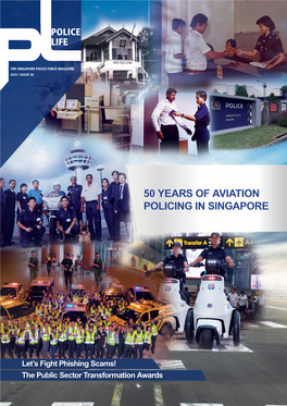 50 Years of Aviation Policing in Singapore