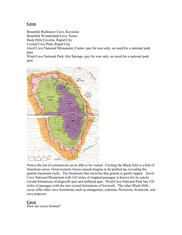 Caves Beautiful Rushmore Cave, Keystone Beautiful Wonderland Cave, Nemo Back Hills Caverns, Rapid City Crystal Cave Park, Rapid