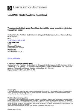 The Neurotropic Black Yeast Exophiala Dermatitidis Has a Possible Origin in the Tropical Rain Forest