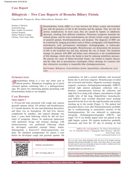 Two Case Reports of Broncho Biliary Fistula Pugazhendhi Thangavelu, Manoj Munirathinam, Ratnakar Kini