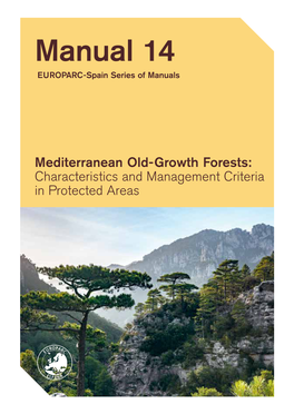 Manual 14. Mediterranean Old-Growth Forests