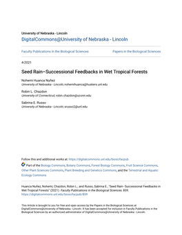Seed Rain–Successional Feedbacks in Wet Tropical Forests