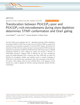 Translocation Between PI(4,5)P2-Poor and PI(4,5)P2-Rich Microdomains During Store Depletion Determines STIM1 Conformation and Orai1 Gating