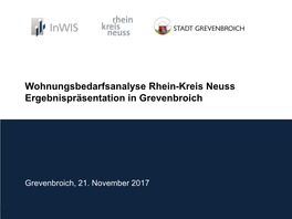 Wohnungsbedarfsanalyse Rhein-Kreis Neuss Ergebnispräsentation in Grevenbroich