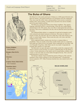 The Bulsa of Ghana the Bulsa Live in the North-Central Part of Ghana in a 2,000 Square Kilometer Area