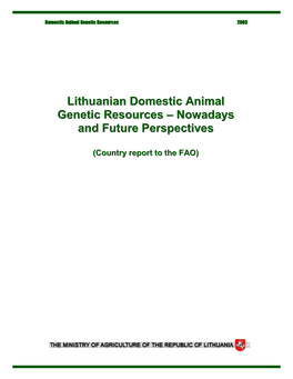Lithuanian Domestic Animal Genetic Resources (Angr) 17