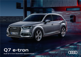 Q7 E-Tron Audi Q7 E-Tron Australian Specifications Q7 E-Tron