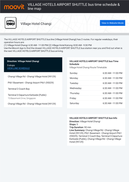 VILLAGE HOTELS AIRPORT SHUTTLE Bus Time Schedule & Line