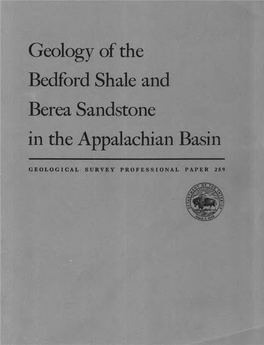 Geology of the Bedford Shale and Berea Sandstone in the Appalachian Basin