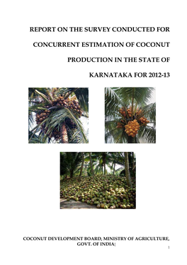 Report on the Survey Conducted for Concurrent Estimation of Coconut
