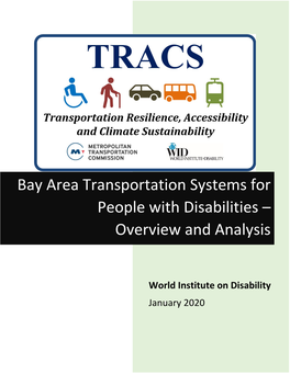 Bay Area Transportation Systems for People with Disabilities – Overview and Analysis