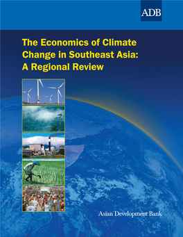 The Economics of Climate Change in Southeast Asia: a Regional Review