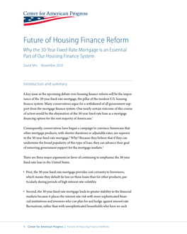 Future of Housing Finance Reform Why the 30-Year Fixed-Rate Mortgage Is an Essential Part of Our Housing Finance System