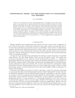 INDEPENDENCE, ORDER, and the INTERACTION of ULTRAFILTERS and THEORIES 1. Introduction Regular Ultrafilters and Countable First-O