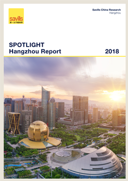 SPOTLIGHT Hangzhou Report 2018