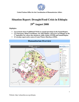 Situation Report: Drought/Food Crisis in Ethiopia 29 August 2008