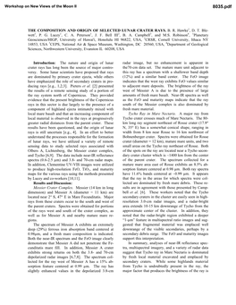 THE COMPOSITION and ORIGIN of SELECTED LUNAR CRATER RAYS. B. R. Hawke1, D. T. Ble- Wett1, P. G. Lucey1, C. A. Peterson1, J. F. Bell III2, B