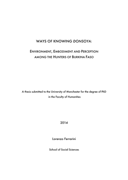 Ways of Knowing Donsoya: Environment, Embodiment and Perception Among the Hunters of Burkina Faso