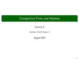 Competitive Firms and Markets