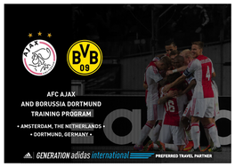 Afc Ajax and Borussia Dortmund Training Program