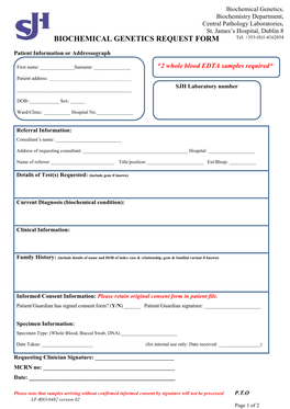 BIOCHEMICAL GENETICS REQUEST FORM Tel: +353-(0)1-4162054