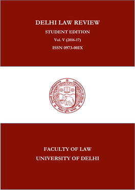 Delhi Law Review Students Edition, Volume:V(2016-17)