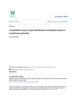 A Quantitative Study of Gene Identification Techniques Based on Evolutionary Rationales