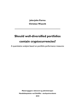 Should Well-Diversified Portfolios Contain Cryptocurrencies?